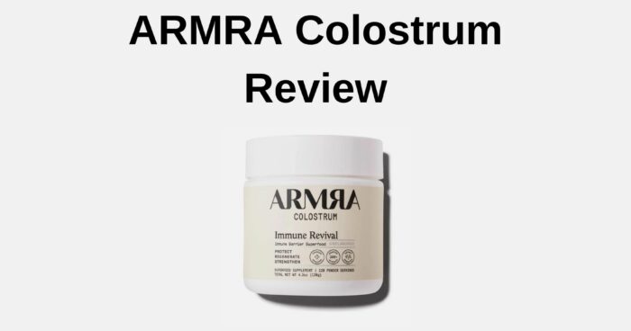 ARMRA Colostrum Review
