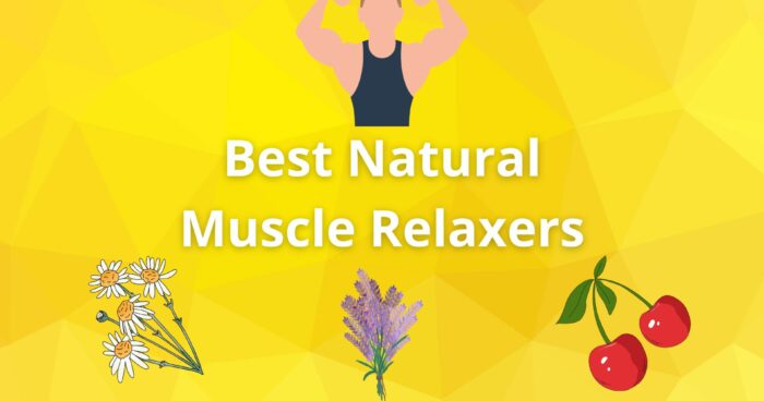 Best Natural Muscle Relaxers